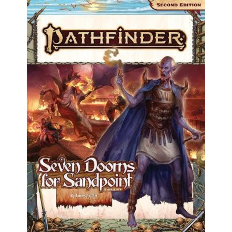Pathfinder Adventure Path: Seven Dooms For Sandpoint (P2) By James Jacobs