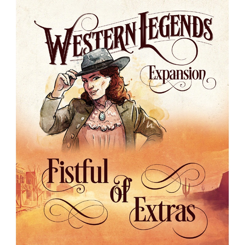 Western Legends: Fistful of Extras (Board Game Expansion)