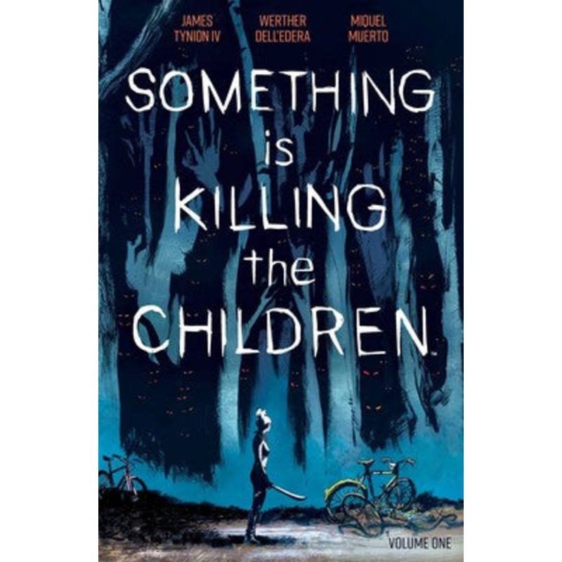 Something is Killing the Children 1