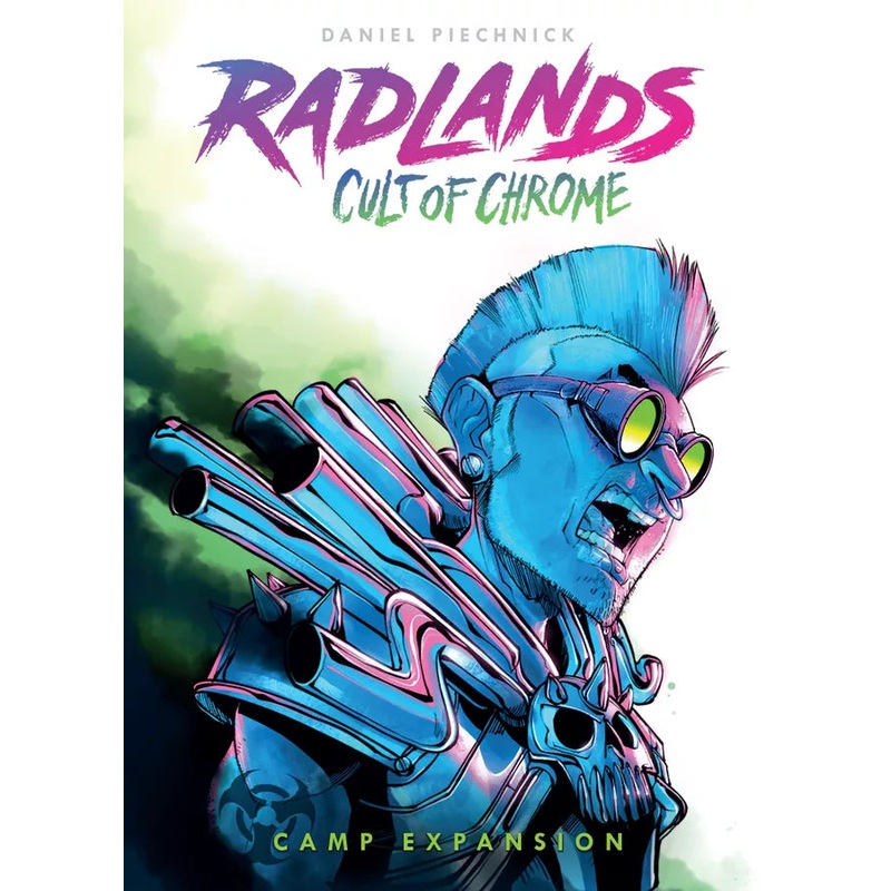 Radlands: Cult of Chrome Camp Expansion