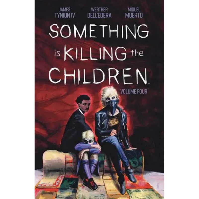 Something is Killing the Children 4