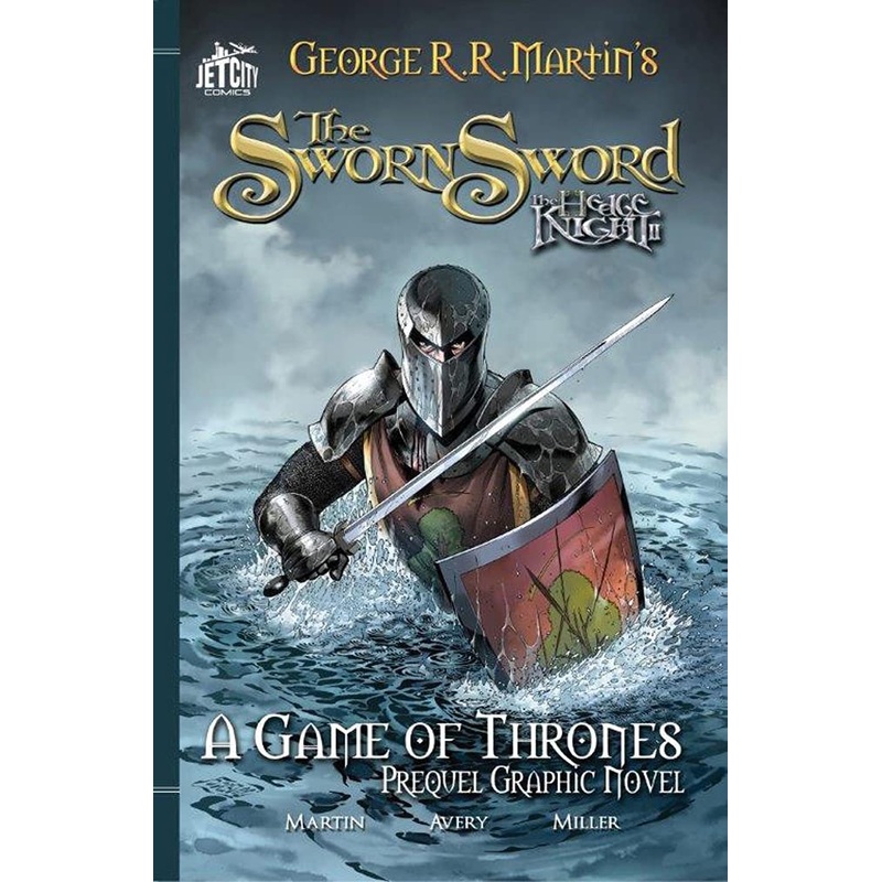 Sworn Sword: The Graphic Novel
