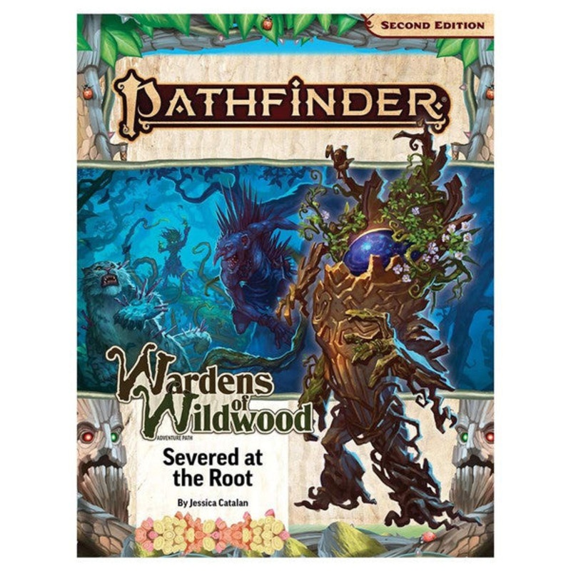 Pathfinder Adventure Path: Severed at the Root Wardens of Wildwood