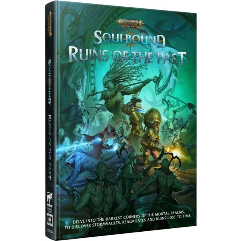 Warhammer Age of Sigmar RPG: Soulbound- Ruins of the Past