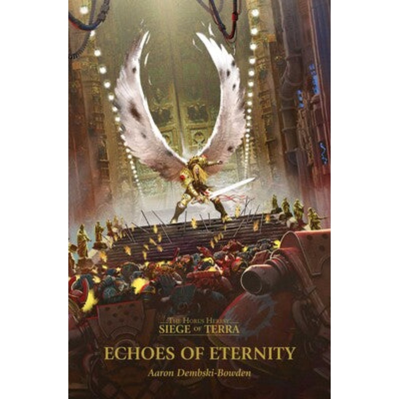 Siege of Terra Echoes of Eternity