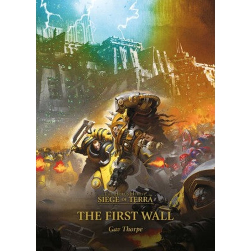 Siege Of Terra: The First Wall