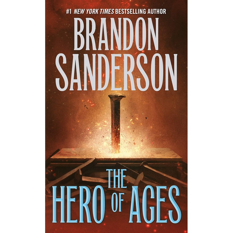 The Hero of Ages: Book Three of Mistborn (The Mistborn Saga, 3)