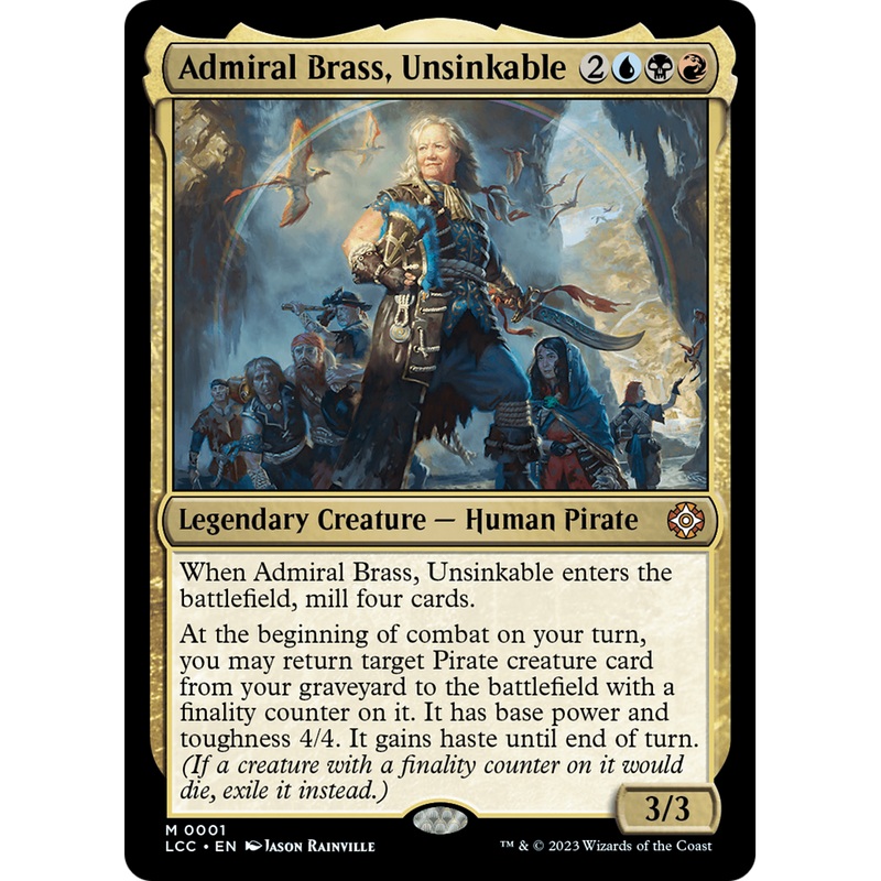 Admiral Brass, Unsinkable (LCC-001) - The Lost Caverns of Ixalan Commander Foil