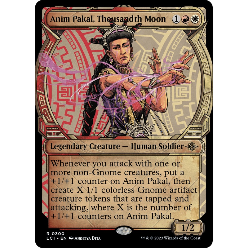 Anim Pakal, Thousandth Moon (LCI-300) - The Lost Caverns of Ixalan: (Showcase)