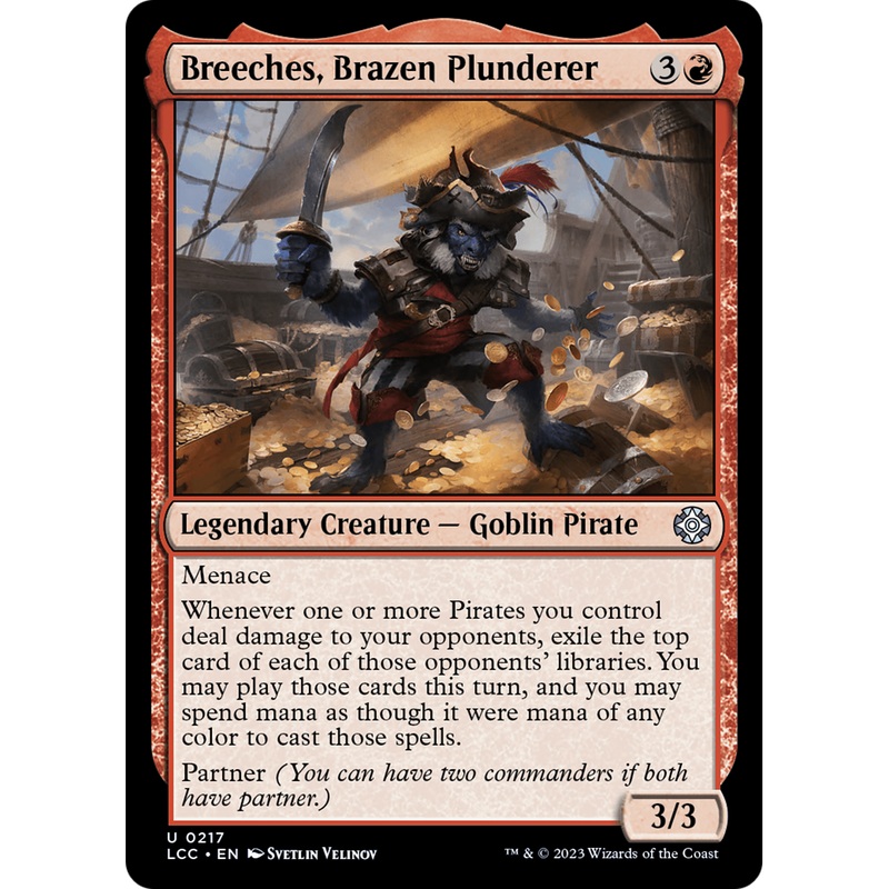 Breeches, Brazen Plunderer (LCC-217) - The Lost Caverns of Ixalan Commander