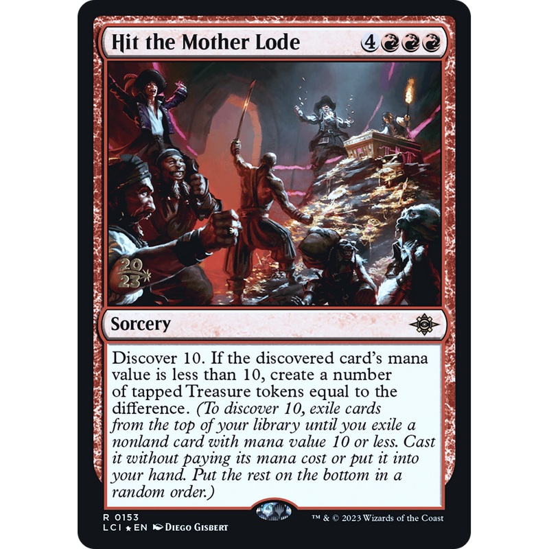 Hit the Mother Lode (PRE-153S) - The Lost Caverns of Ixalan Promos Foil