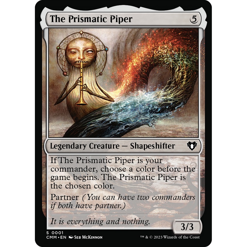 The Prismatic Piper (CMM-001) - Commander Masters