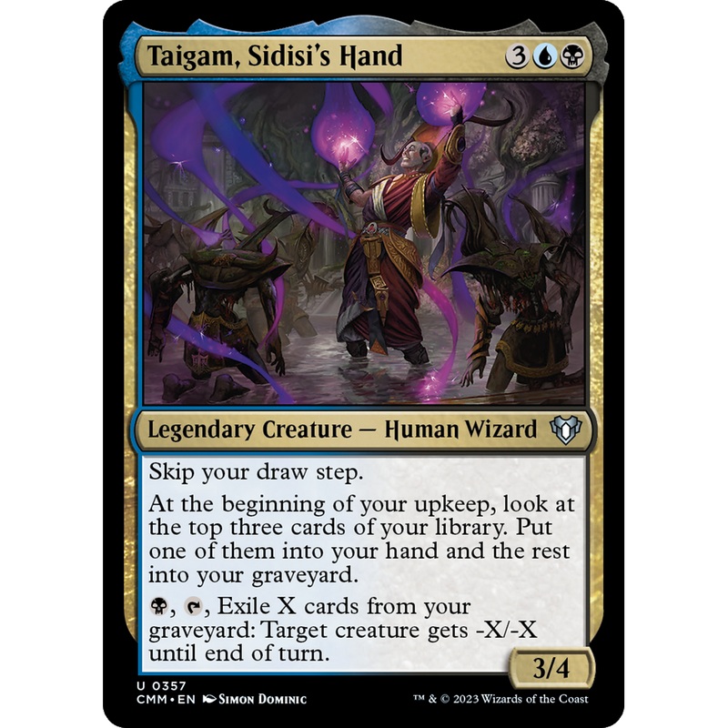 Taigam, Sidisi's Hand (CMM-357) - Commander Masters