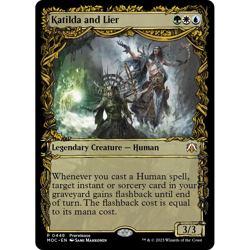 Katilda and Lier (PRE-449) - March of the Machine Commander: (Showcase)