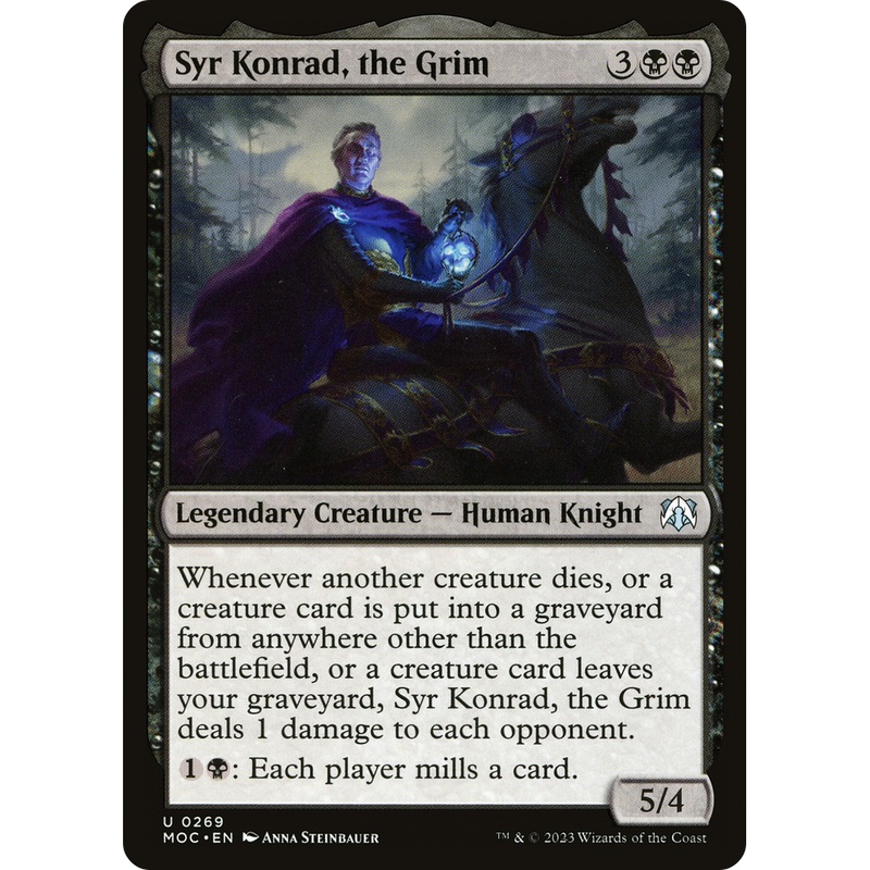 Syr Konrad, the Grim (MOC-269) - March of the Machine Commander