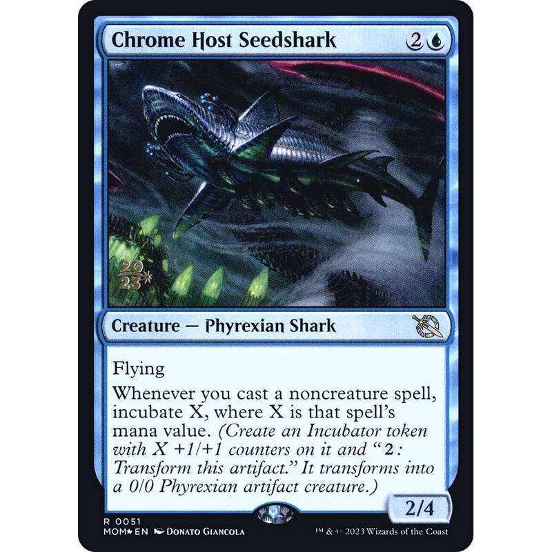 Chrome Host Seedshark (PRE-51S) - March of the Machine Promos Foil
