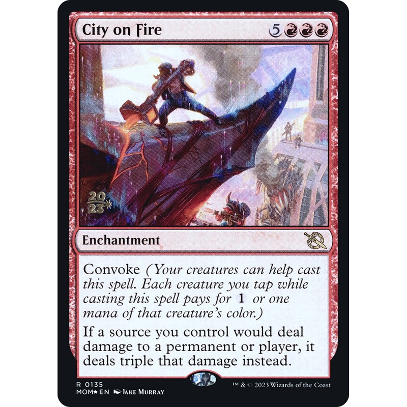 City on Fire (PRE-135S) - March of the Machine Promos Foil