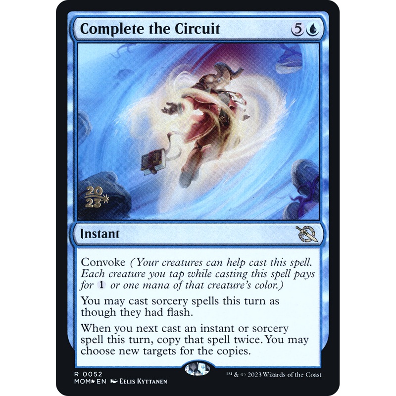 Complete the Circuit (PRE-52S) - March of the Machine Promos Foil