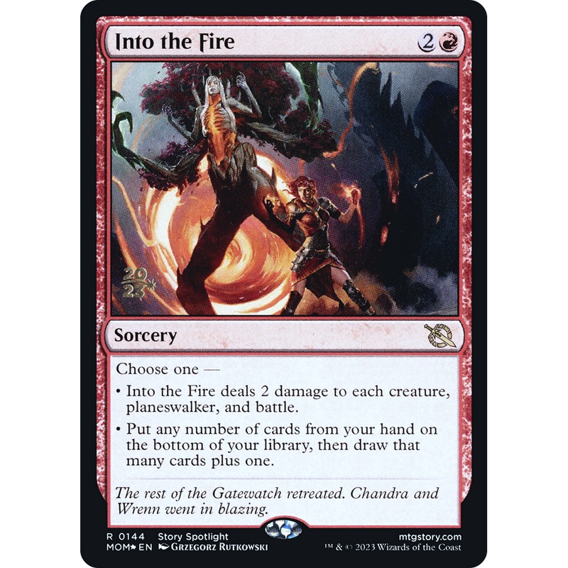 Into the Fire (PRE-144S) - March of the Machine Promos Foil