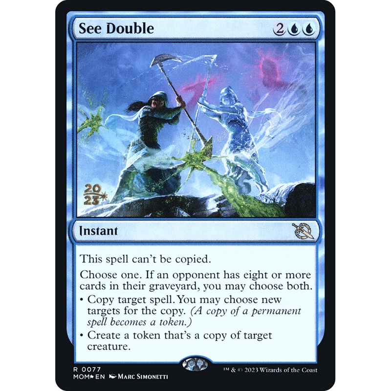 See Double (PRE-77S) - March of the Machine Promos Foil