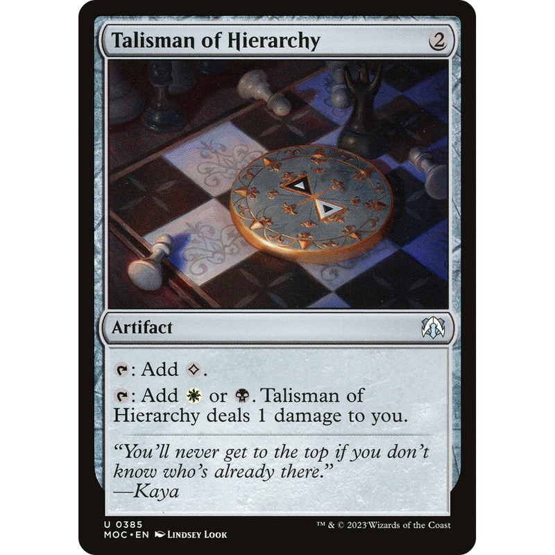 Talisman of Hierarchy (MOC-385) - March of the Machine Commander