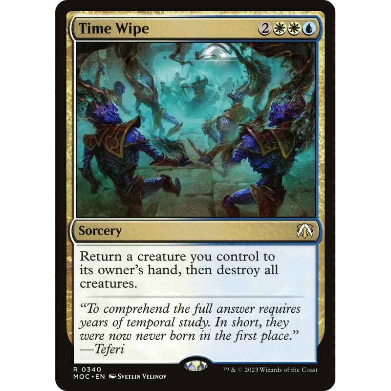 Time Wipe (MOC-340) - March of the Machine Commander