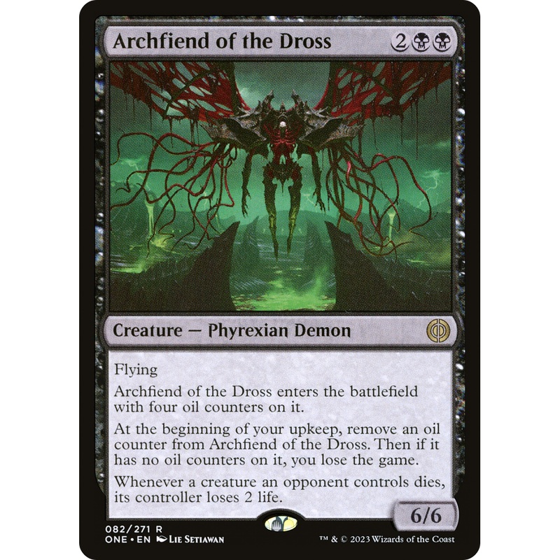 Archfiend of the Dross (ONE-082) - Phyrexia: All Will Be One