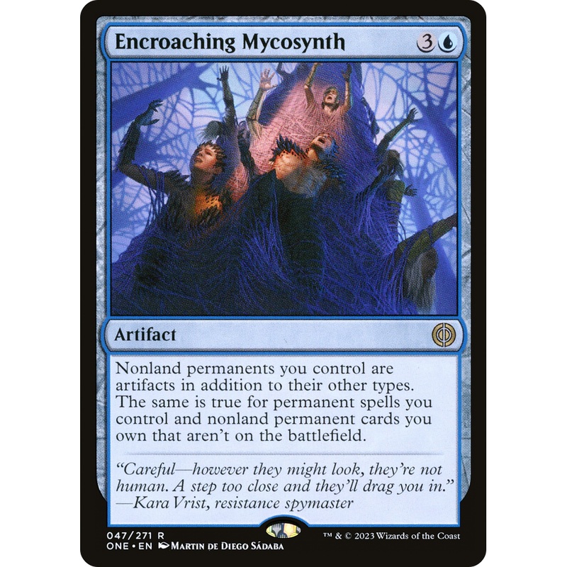 Encroaching Mycosynth (ONE-047) - Phyrexia: All Will Be One