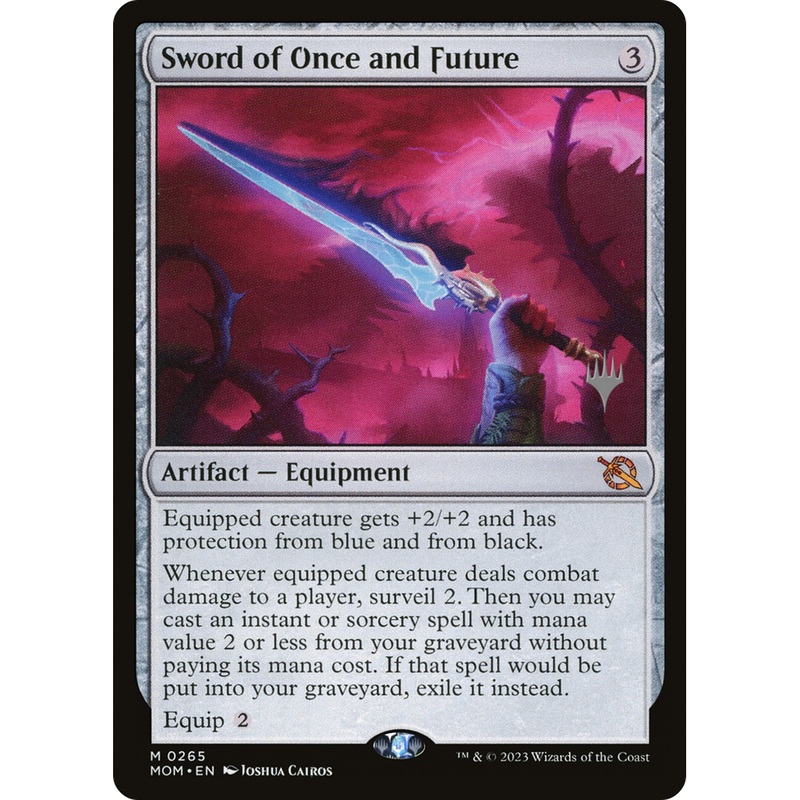 Sword of Once and Future (PPMOM-265P) - March of the Machine Promos