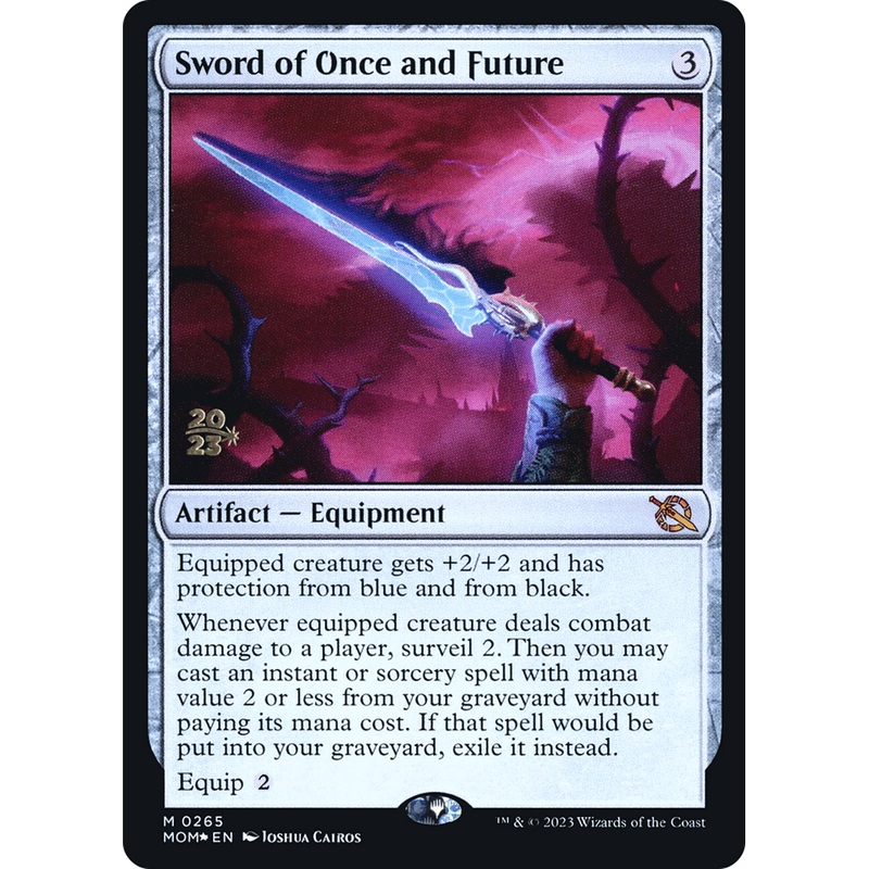 Sword of Once and Future (PRE-265S) - March of the Machine Promos Foil