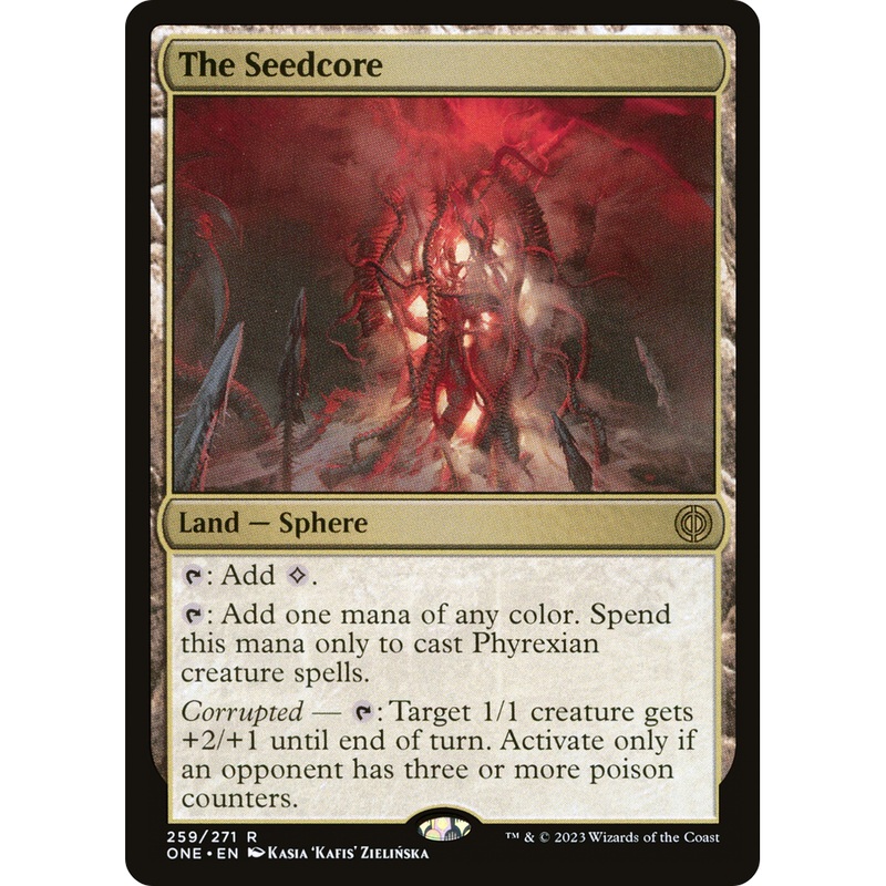 The Seedcore (ONE-259) - Phyrexia: All Will Be One