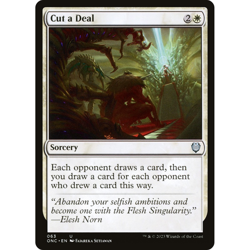 Cut a Deal (ONC-063) - Phyrexia: All Will Be One Commander