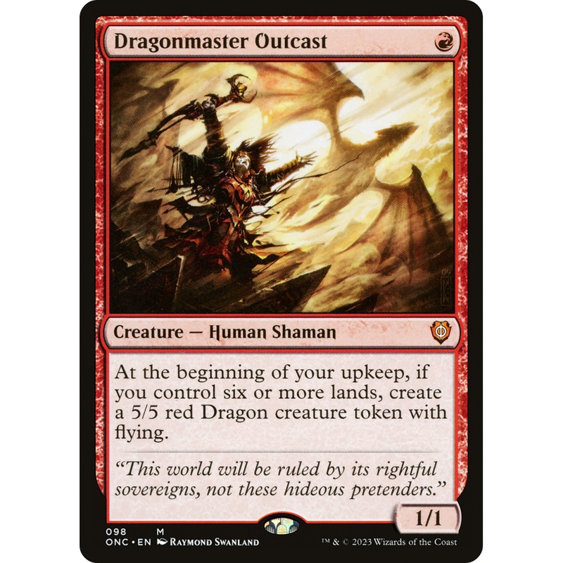 Dragonmaster Outcast (ONC-098) - Phyrexia: All Will Be One Commander