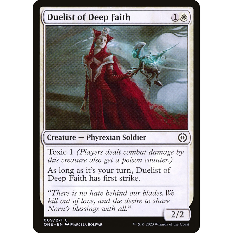 Duelist of Deep Faith (ONE-009) - Phyrexia: All Will Be One