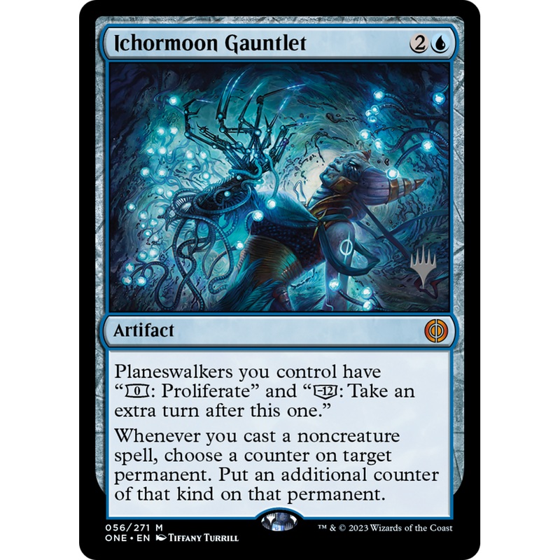 Ichormoon Gauntlet (PPONE-56P) - Phyrexia: All Will Be One Promos