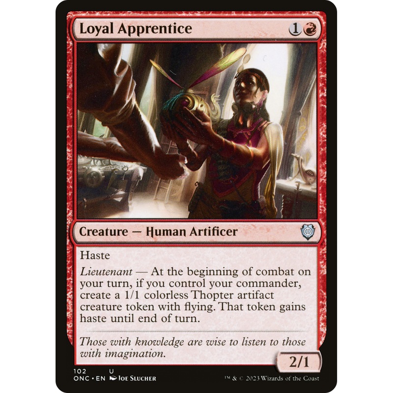 Loyal Apprentice (ONC-102) - Phyrexia: All Will Be One Commander