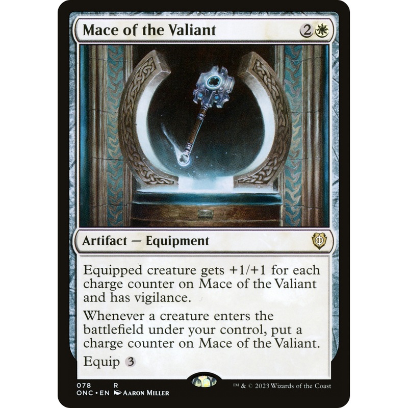 Mace of the Valiant (ONC-078) - Phyrexia: All Will Be One Commander