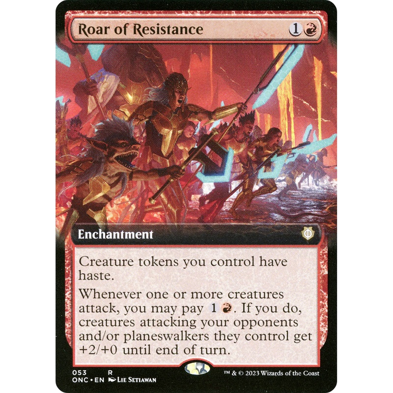 Roar of Resistance (ONC-053) - Phyrexia: All Will Be One Commander: (Extended Art)