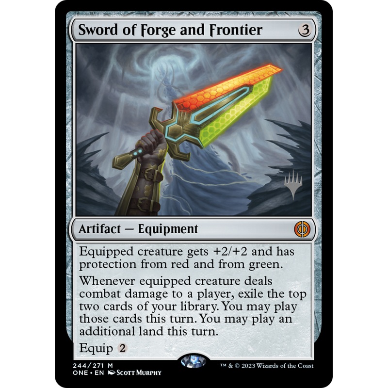 Sword of Forge and Frontier (PPONE-244P) - Phyrexia: All Will Be One Promos Foil