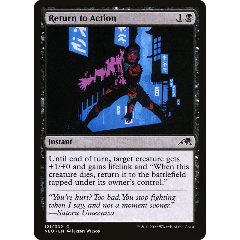 Return to Action (NEO-121) - Kamigawa: Neon Dynasty
