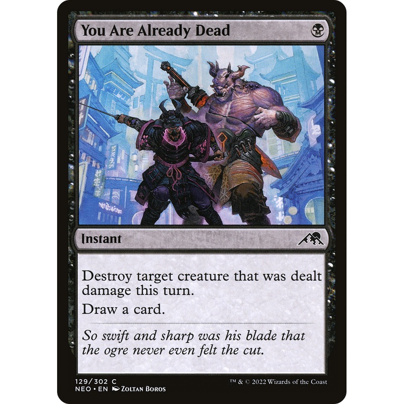 You Are Already Dead (NEO-129) - Kamigawa: Neon Dynasty Foil