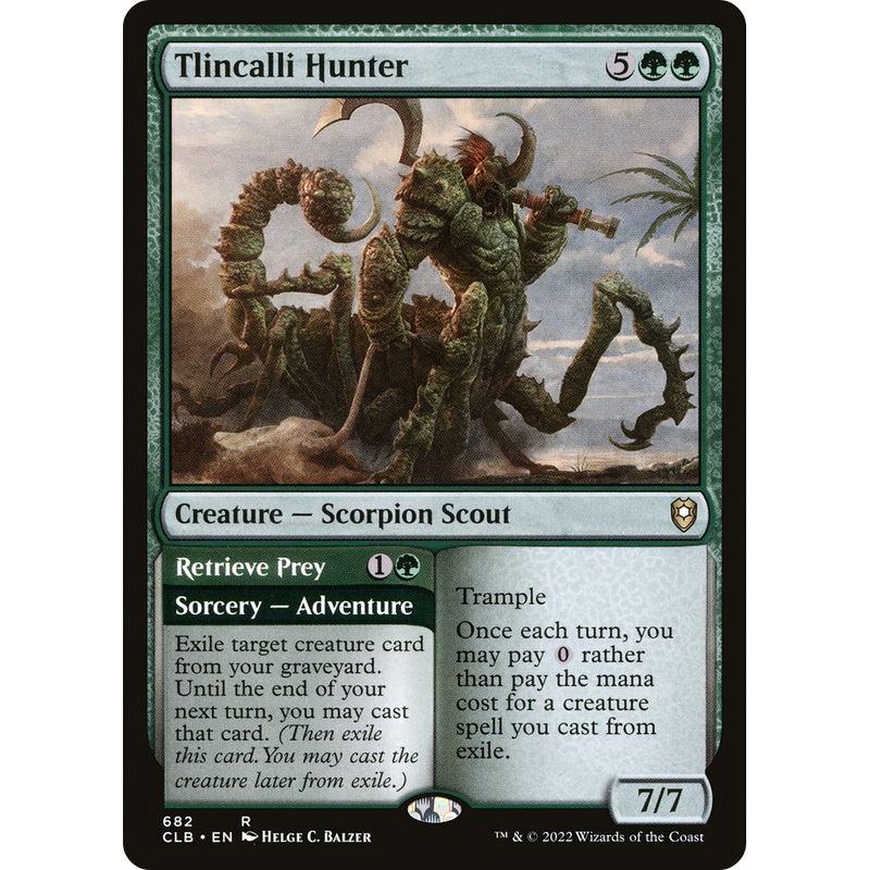 Tlincalli Hunter // Retrieve Prey (CLB-682) - Commander Legends: Battle for Baldur's Gate