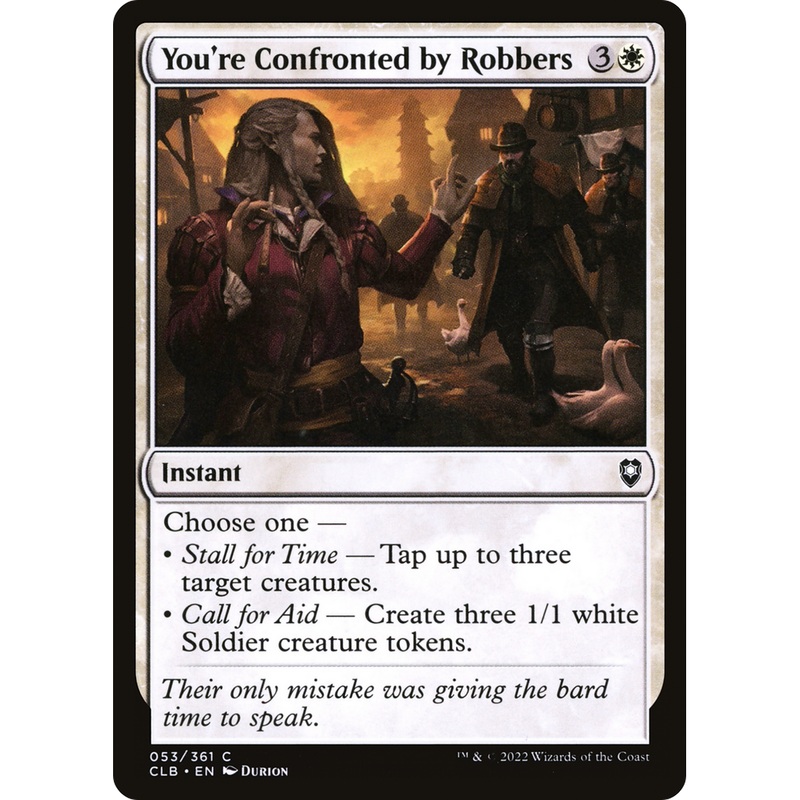 You're Confronted by Robbers (CLB-053) - Commander Legends: Battle for Baldur's Gate Foil