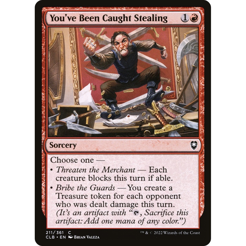 You've Been Caught Stealing (CLB-211) - Commander Legends: Battle for Baldur's Gate
