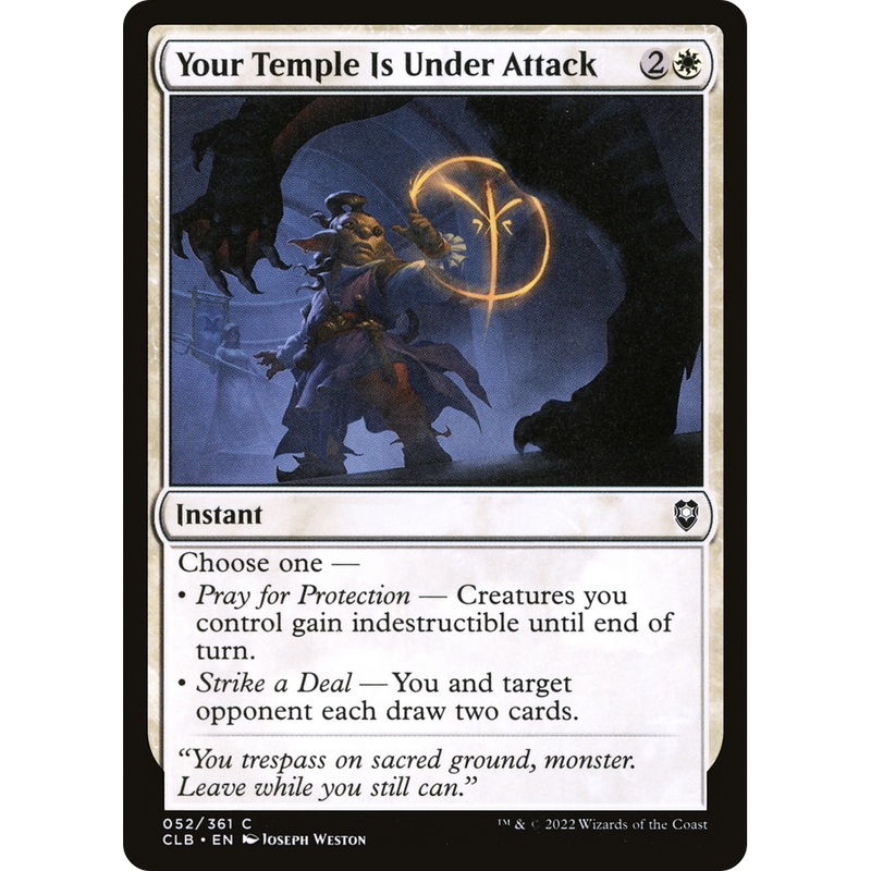 Your Temple Is Under Attack (CLB-052) - Commander Legends: Battle for Baldur's Gate