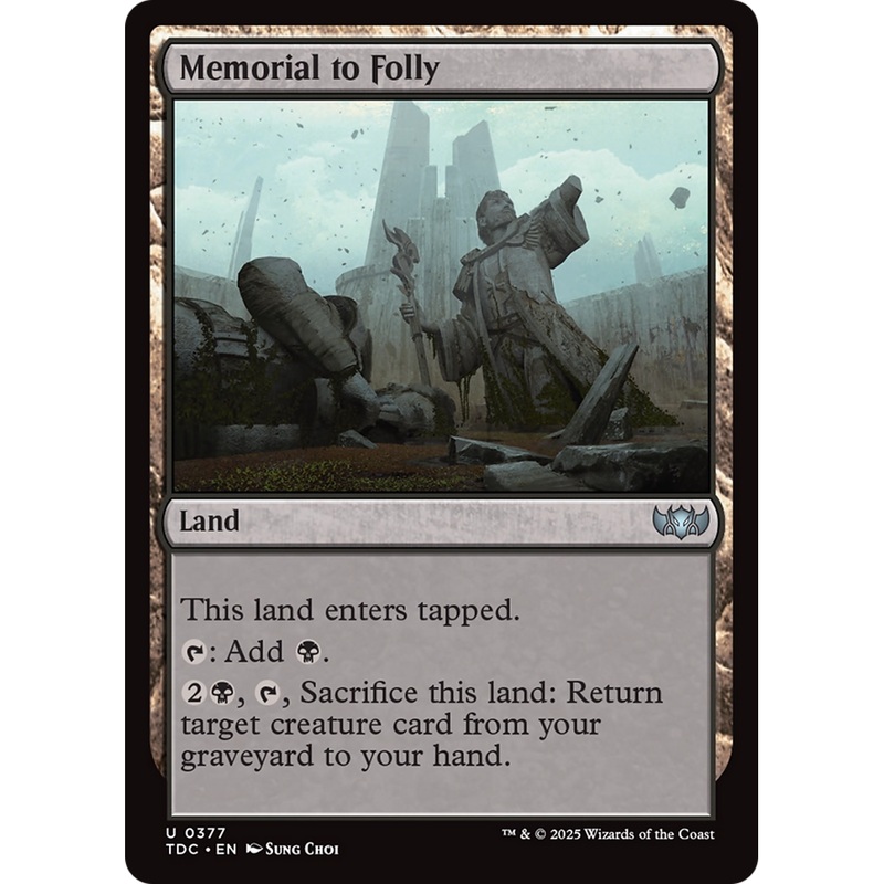 Memorial to Folly (TDC-377) - Commander: Tarkir: Dragonstorm