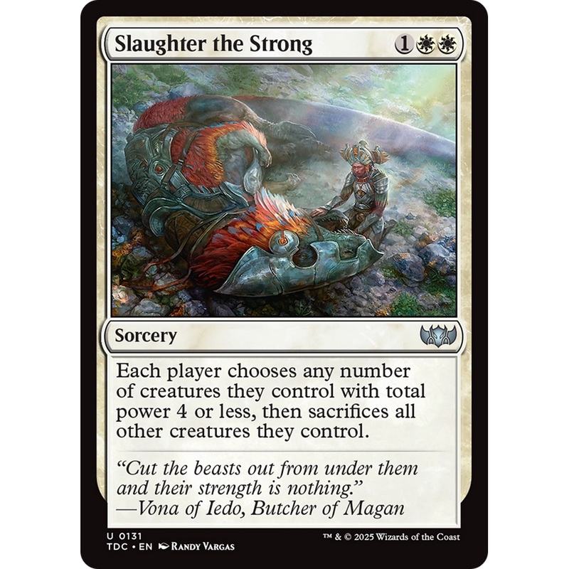 Slaughter the Strong (TDC-131) - Commander: Tarkir: Dragonstorm