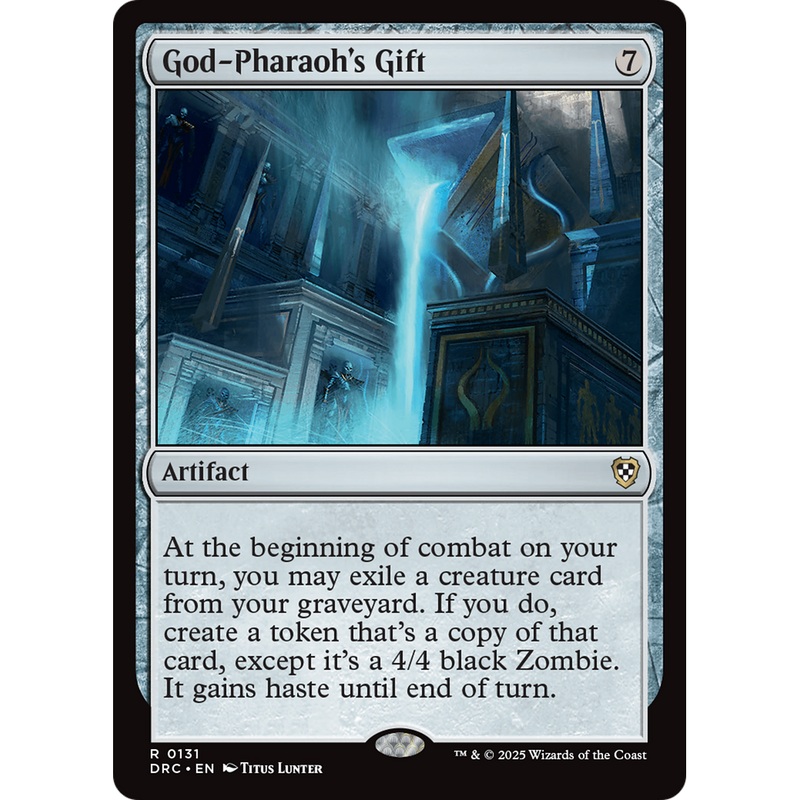 God-Pharaoh's Gift (DRC-131) - Commander: Aetherdrift