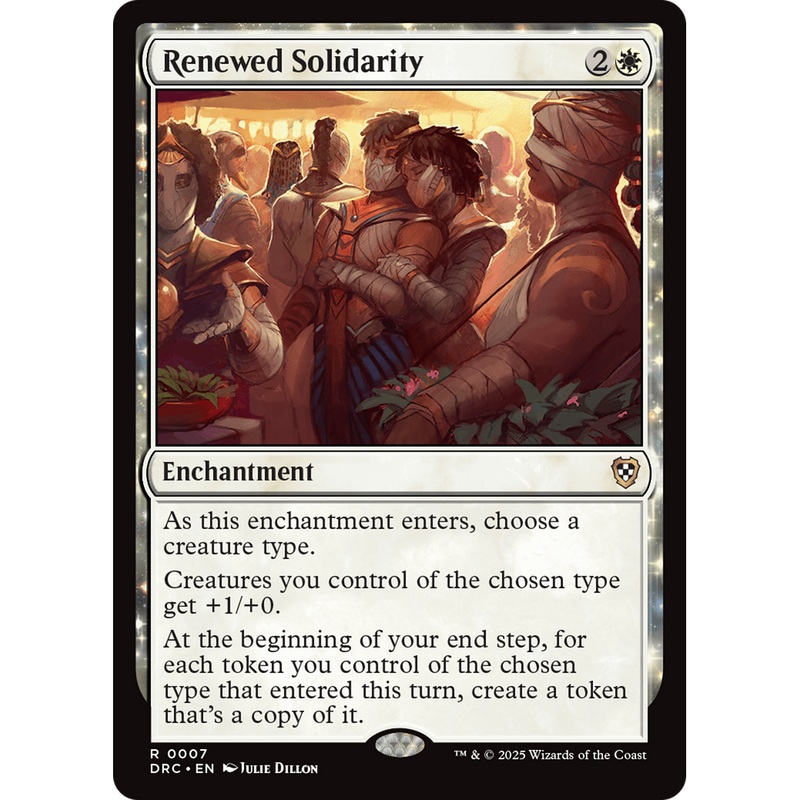 Renewed Solidarity (DRC-007) - Commander: Aetherdrift: (enchantment)