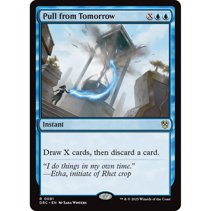 Pull from Tomorrow (DRC-081) - Commander: Aetherdrift Foil